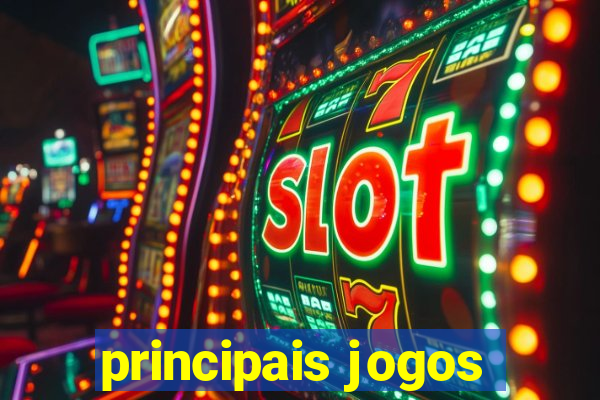 principais jogos