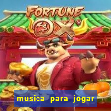 musica para jogar o bouquet