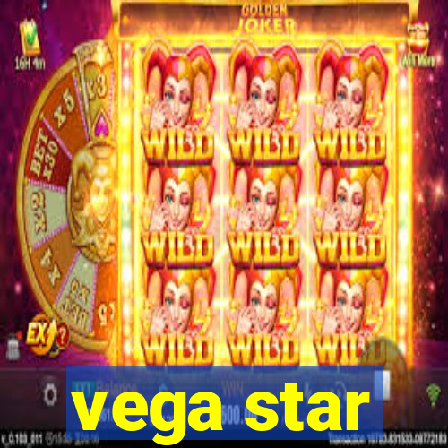 vega star