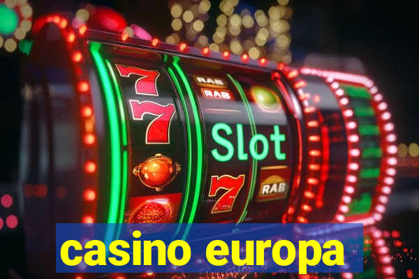 casino europa