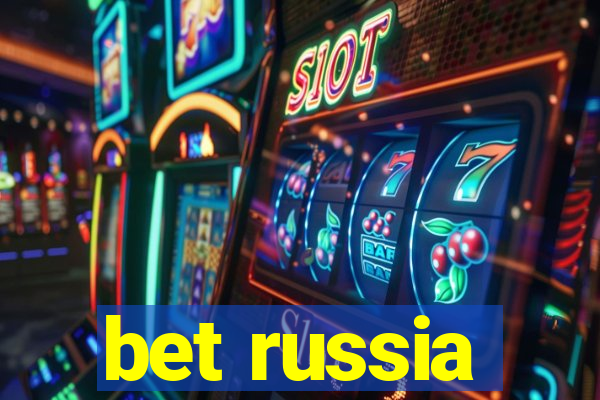 bet russia