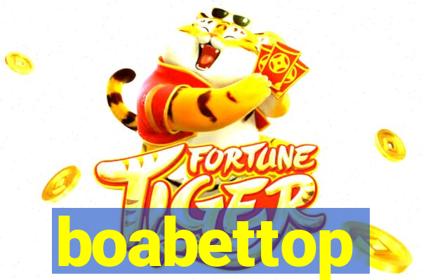 boabettop