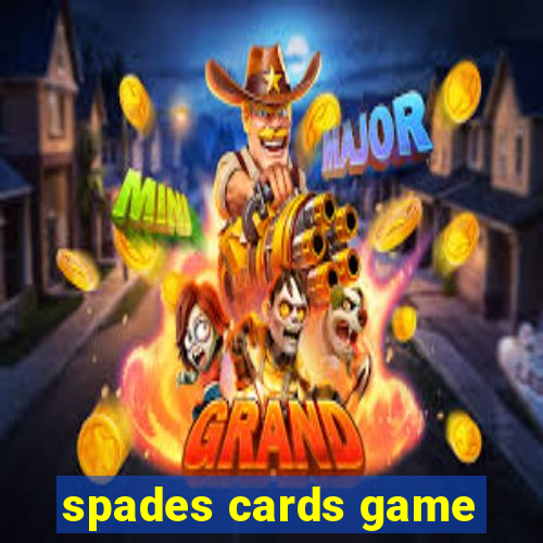 spades cards game