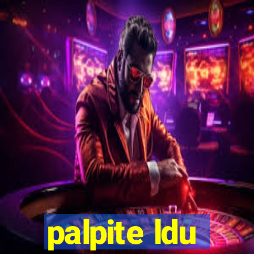 palpite ldu