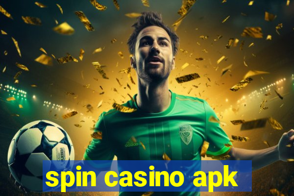 spin casino apk