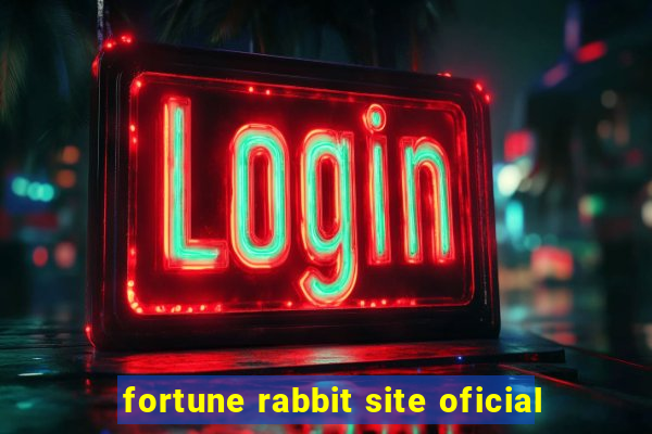 fortune rabbit site oficial