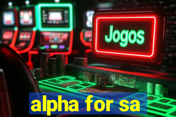 alpha for sa