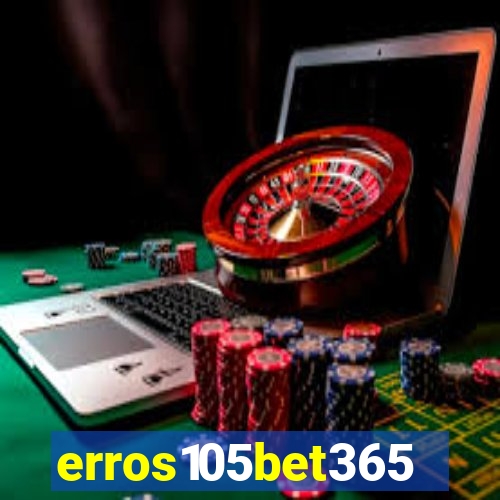 erros105bet365