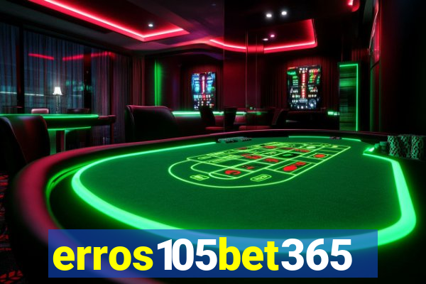 erros105bet365