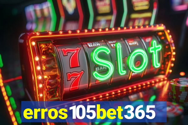 erros105bet365