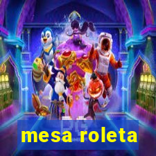 mesa roleta