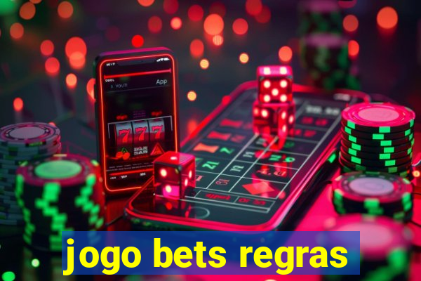 jogo bets regras