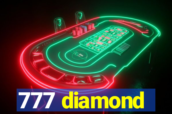 777 diamond