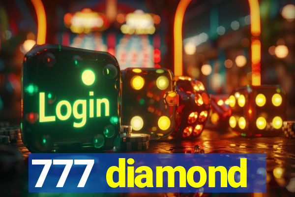 777 diamond