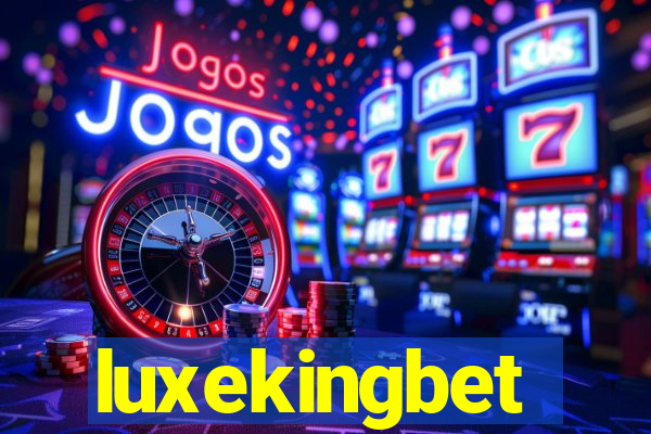 luxekingbet