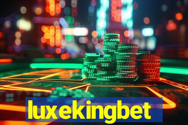 luxekingbet