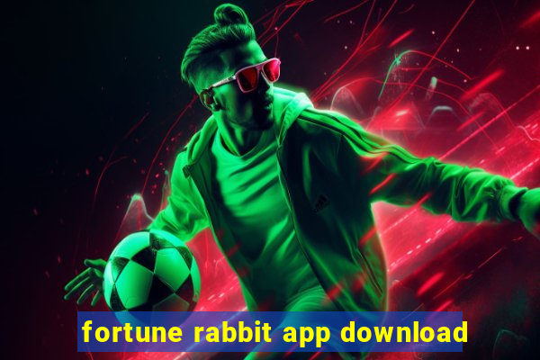 fortune rabbit app download