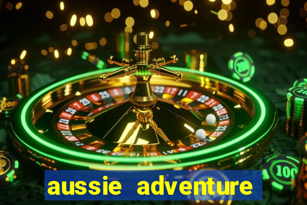 aussie adventure slot review