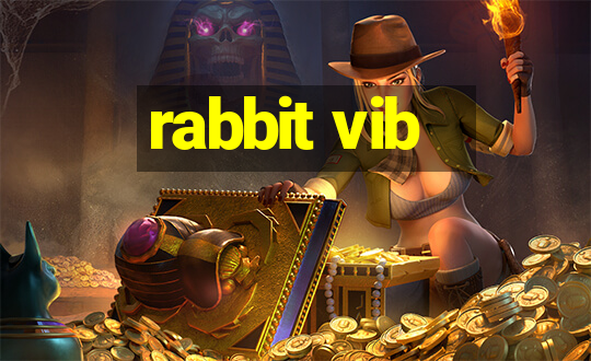 rabbit vib