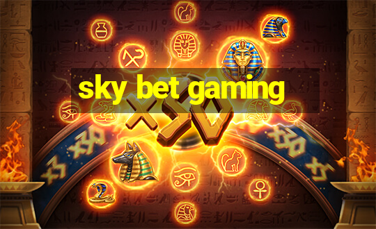 sky bet gaming