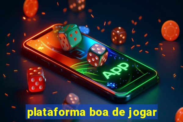 plataforma boa de jogar