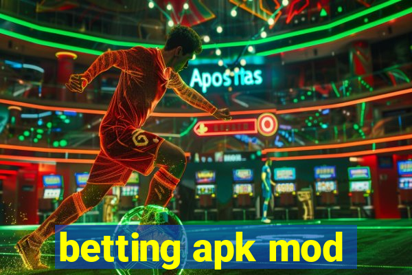 betting apk mod