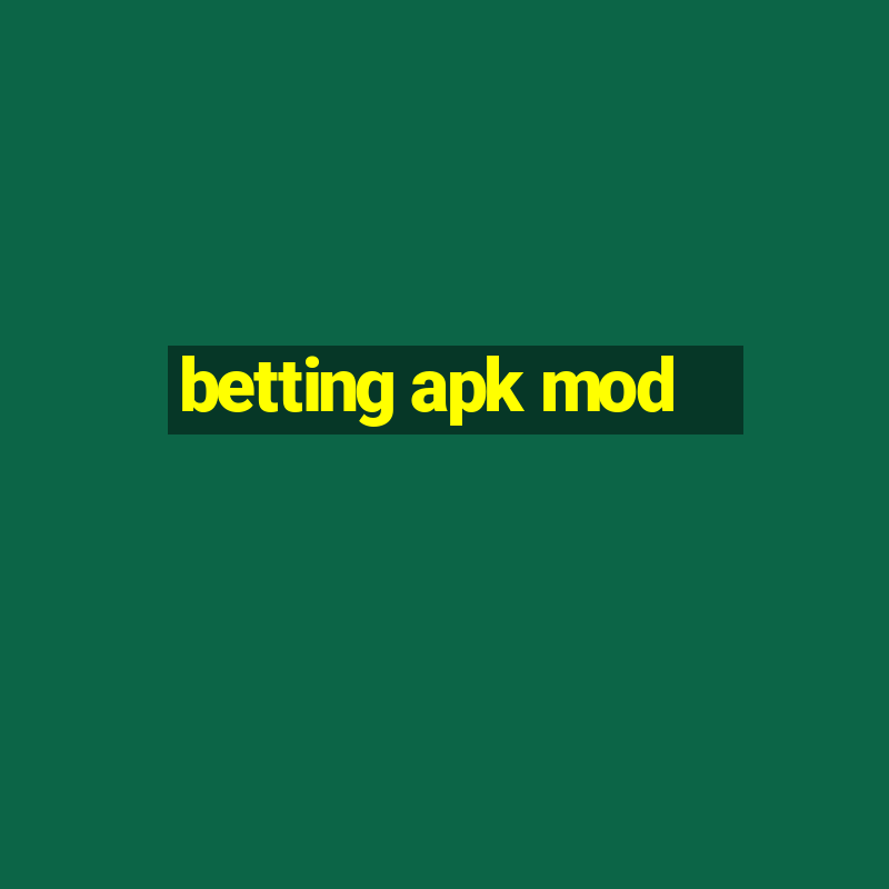 betting apk mod