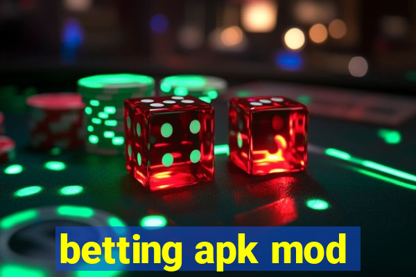 betting apk mod