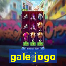 gale jogo