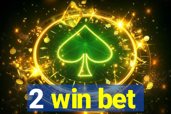 2 win bet