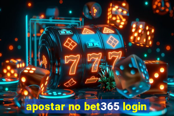 apostar no bet365 login