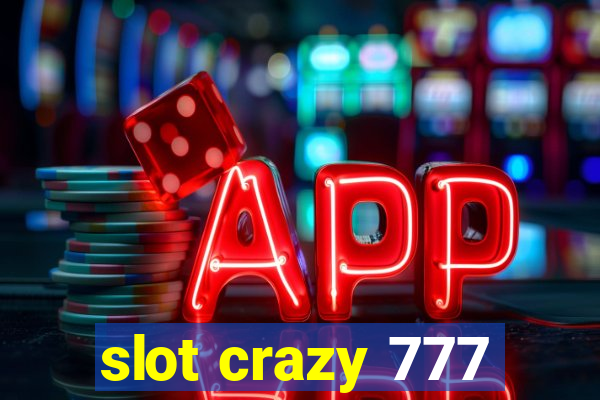 slot crazy 777