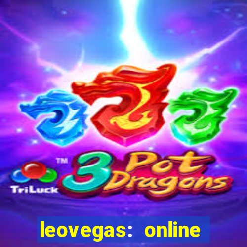 leovegas: online casino games