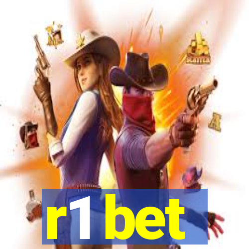 r1 bet