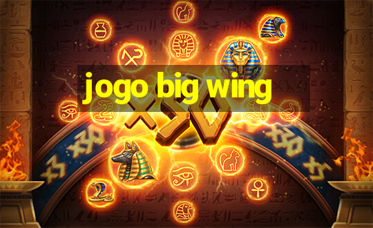 jogo big wing