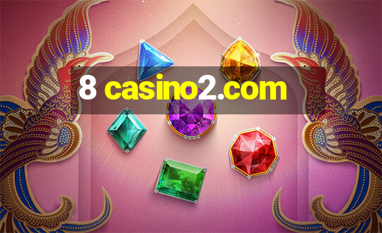 8 casino2.com