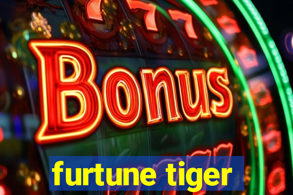 furtune tiger