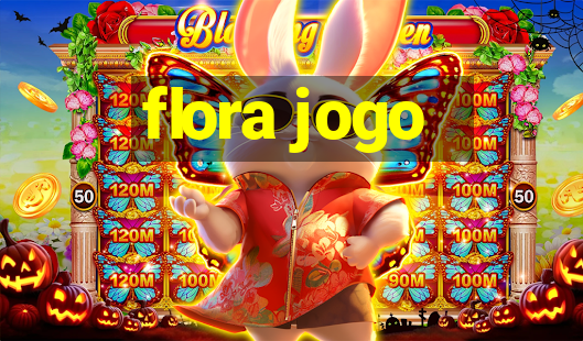 flora jogo