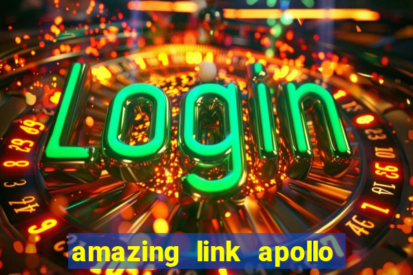 amazing link apollo slot demo