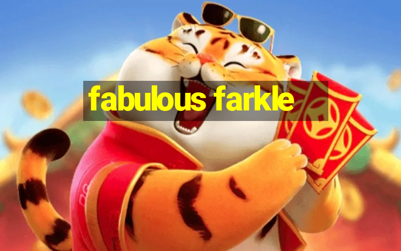 fabulous farkle