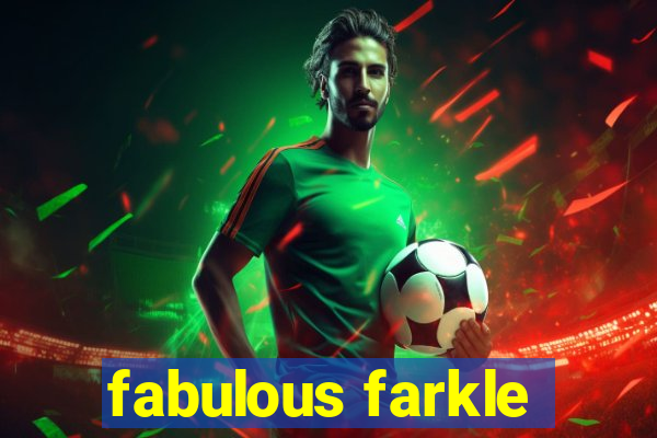 fabulous farkle