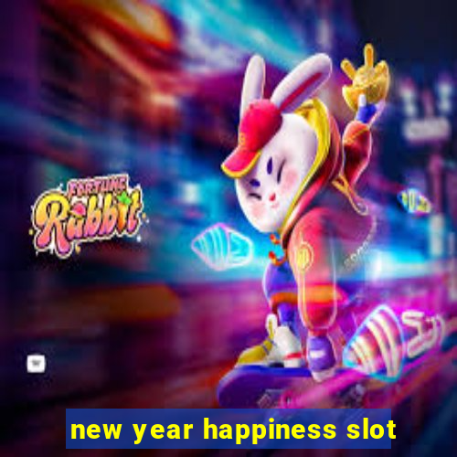 new year happiness slot