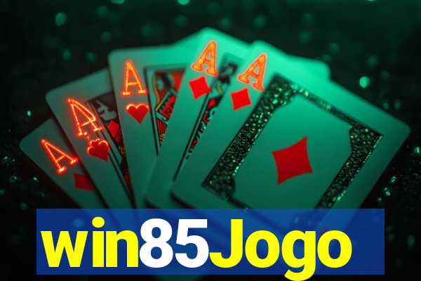 win85Jogo