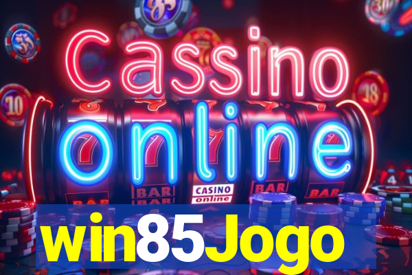 win85Jogo