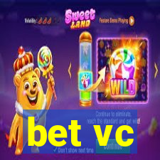 bet vc