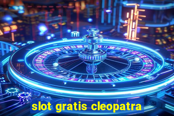 slot gratis cleopatra