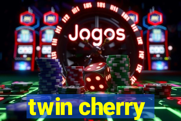 twin cherry