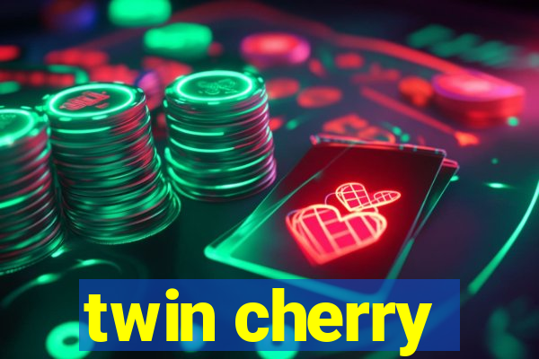 twin cherry