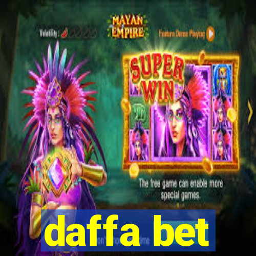 daffa bet