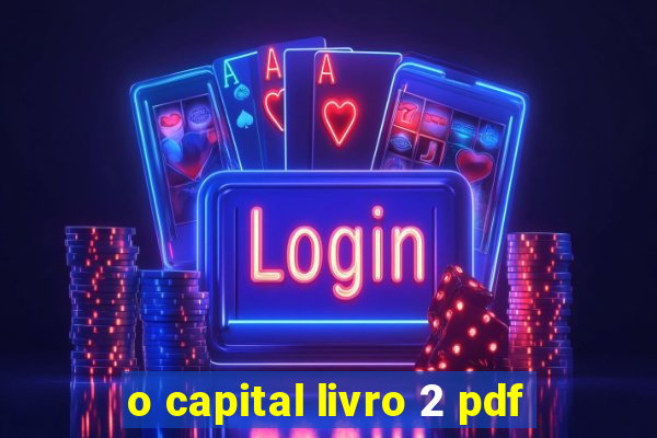 o capital livro 2 pdf